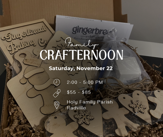 November 22 - Family CRAFTernoon - Radville Holy Family Parish